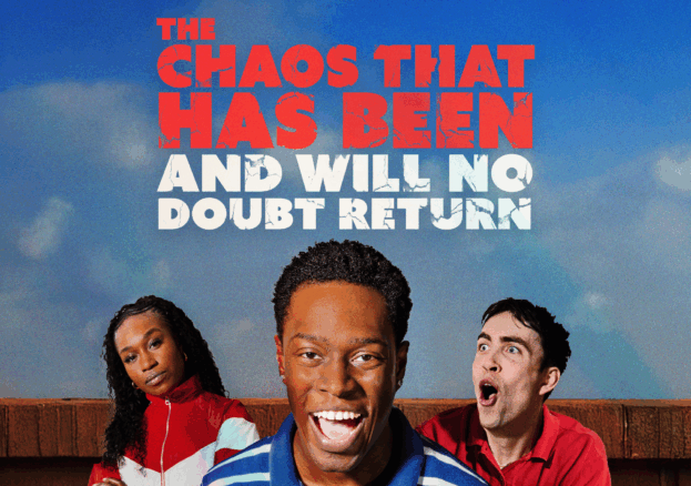 The Chaos That Has Been and Will No Doubt Return at Unity Theatre