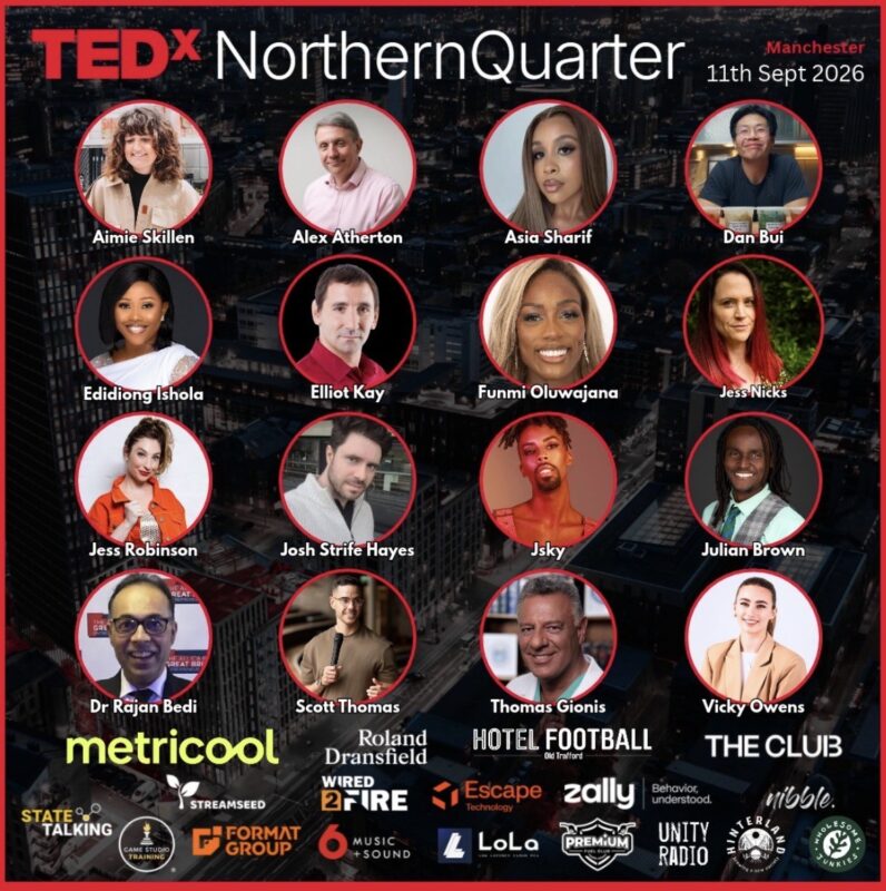 TED x Northern Quarter Speakers 